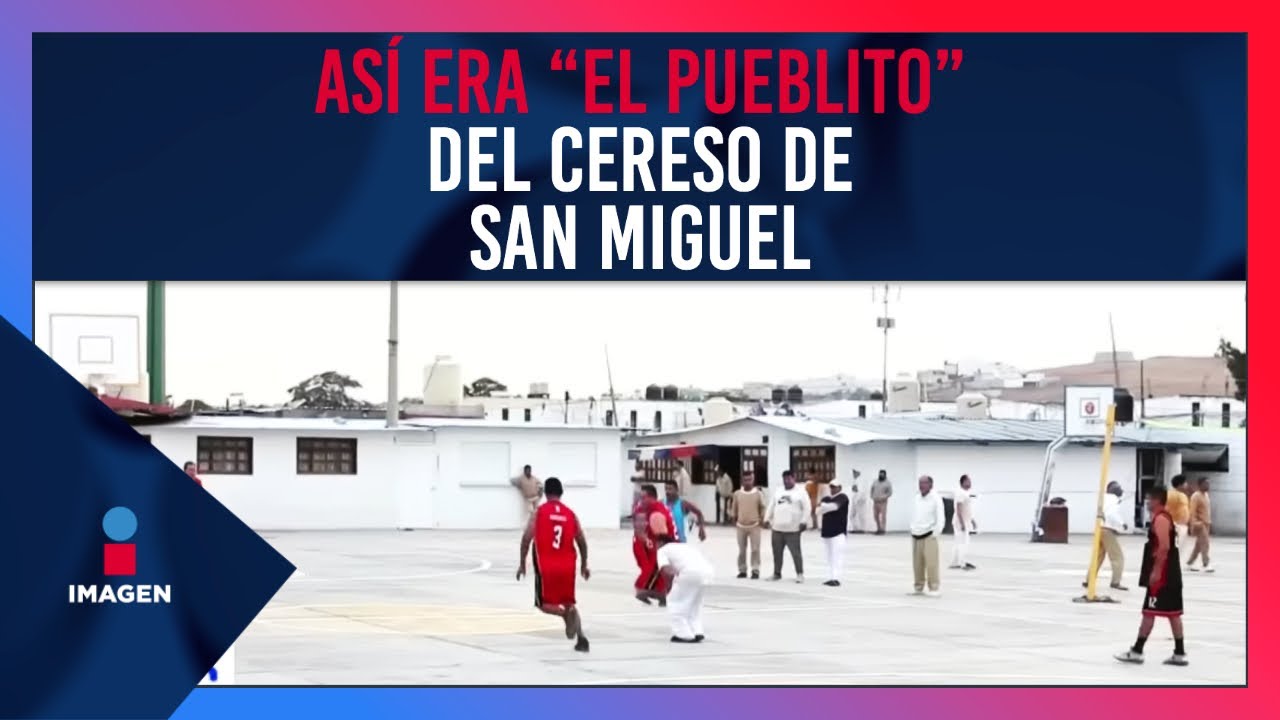 Así era “El Pueblito” del Cereso de San Miguel en Puebla | De Pisa y Corre