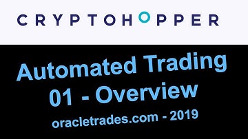 HowTo: Automated Crypto Trading Bot - CryptoHopper : First Overview