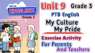 PTB English Grade 3 Unit 9 Exercise Activity | My Culture - My Pride | SNC English New Edition