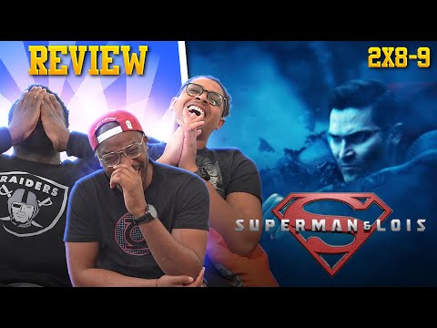 Superman & Lois 2x08&09 Review | Breakdown