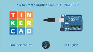 Arduino for Beginners 2026: How to Create Your First Circuit in Tinkercad (Step-by-Step)