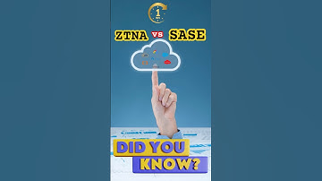 ZTNA vs SASE?