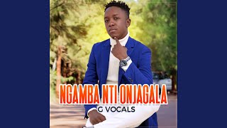 Ngamba nti onjagala