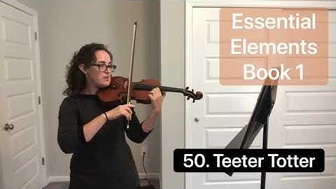 50. Teeter Totter (Essential Elements Book 1) play along