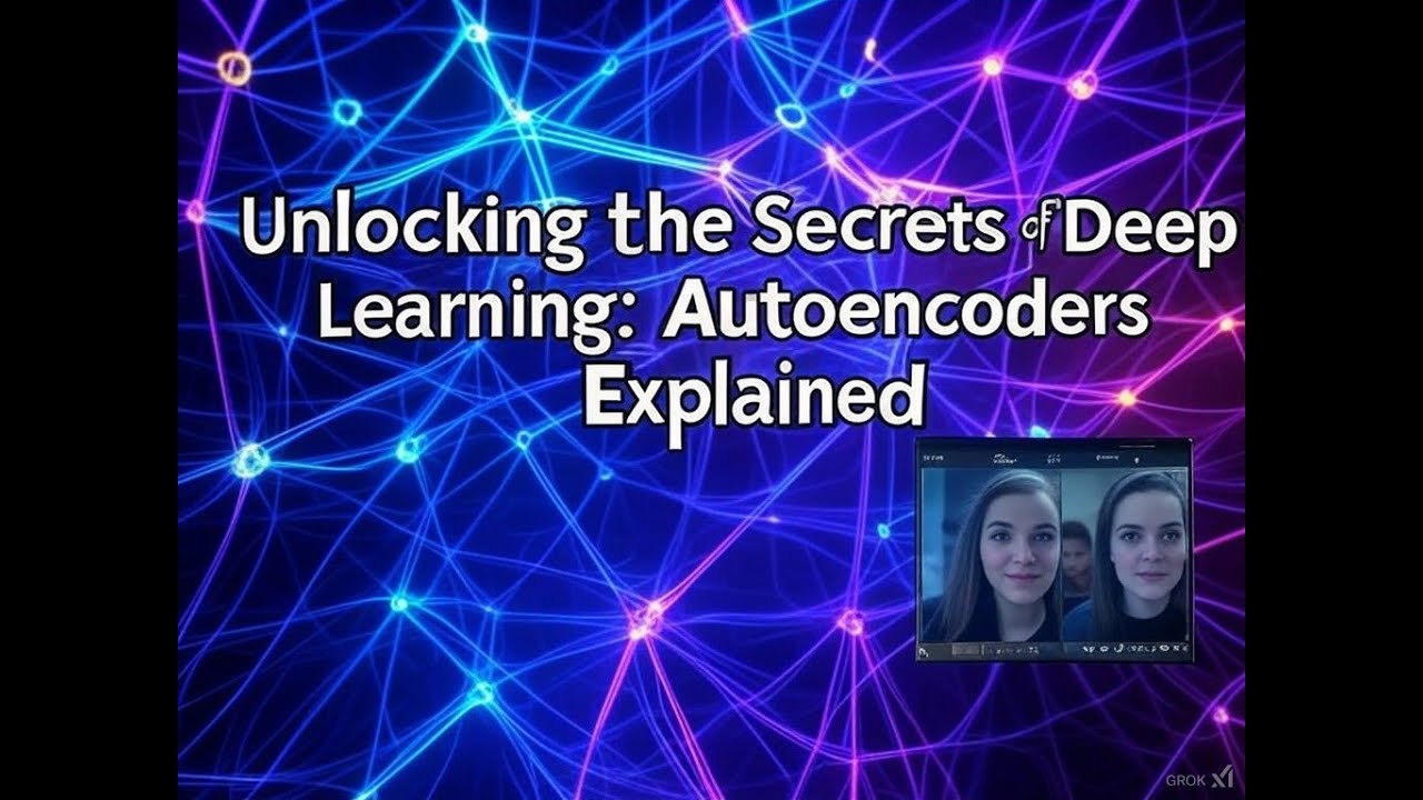 Unlocking Autoencoders: Deep Learning Magic! - YouTube