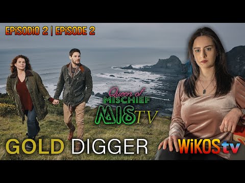 QUEEN OF MISCHIEF - MISTV  Episode 2: 'Gold Digger' by Marnie Dickens 