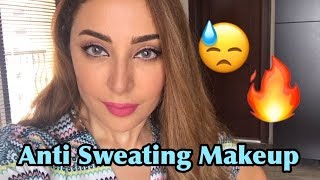 مكياج صيفي ضد التعرق | Summer Anti Sweating Makeup