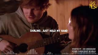 Download lagu Perfect Ed Sheeran Versi Dangdut Koplo mp3