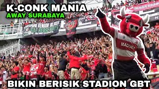 Aksi K Conk Mania Away Surabaya | Bikin Berisik Persebaya vs Madura United di Stadion GBT