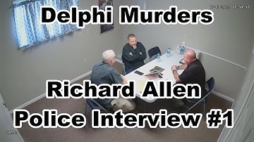 Richard Allen – Police Interview (Oct. 13, 2022) (Original Version)