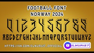 Football font: Norway Euro 2024 by ILNUR127 free download fonts