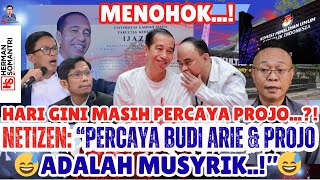 Download Lagu HARI GINI MASIH PERCAYA PROJO \u0026 JKW?! | NETIZEN: MUSYRIK..! BUDI ARIE DKK MELAWAN KEWARASAN PUBLIK! MP3 Download Lagu HARI GINI MASIH PERCAYA PROJO \u0026 JKW?! | NETIZEN: MUSYRIK..! BUDI ARIE DKK MELAWAN KEWARASAN PUBLIK! MP3