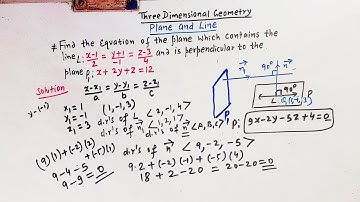 Straight line ~To find the Equation of a plane containing a line and perpendicular to a given plane