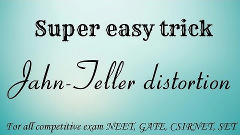 Jahn-Teller distortion|Super Trick