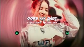 OOPS MY BABY _TIKTOK VIRAL [ DANCE BATTLE MIX ] DJ RENZ REMIX 2025
