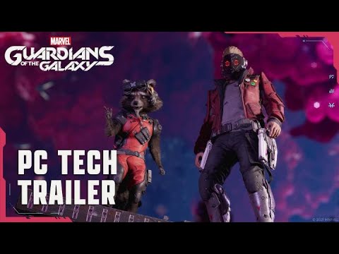 Marvel's Guardians of the Galaxy - Trailer PC Tecnología