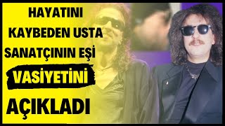 Hayatını Kaybeden Sanatçı İlhan İremin Vasiyeti Ortaya Çıktı