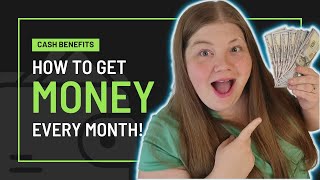 Are You Eligible for Monthly Cash Benefits? | 10 Ways to Get Help