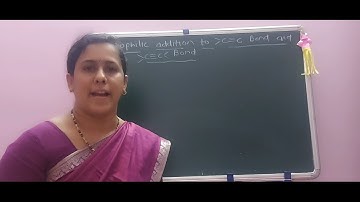 Electrophilic addition to -C=C-  bond  & -C-C triple bond: Part: 1