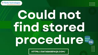 Could not find stored procedure in SQL Server 2019