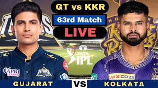 IPL 2024 Live GT vs KKR Live IPL Live 63rd Match | Gujarat Titans vs Kolkata Knight Riders 2024