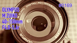 0169 Affordable zoom lens: M.ZUIKO 40-150mm F4.0-5.6 - YouTube