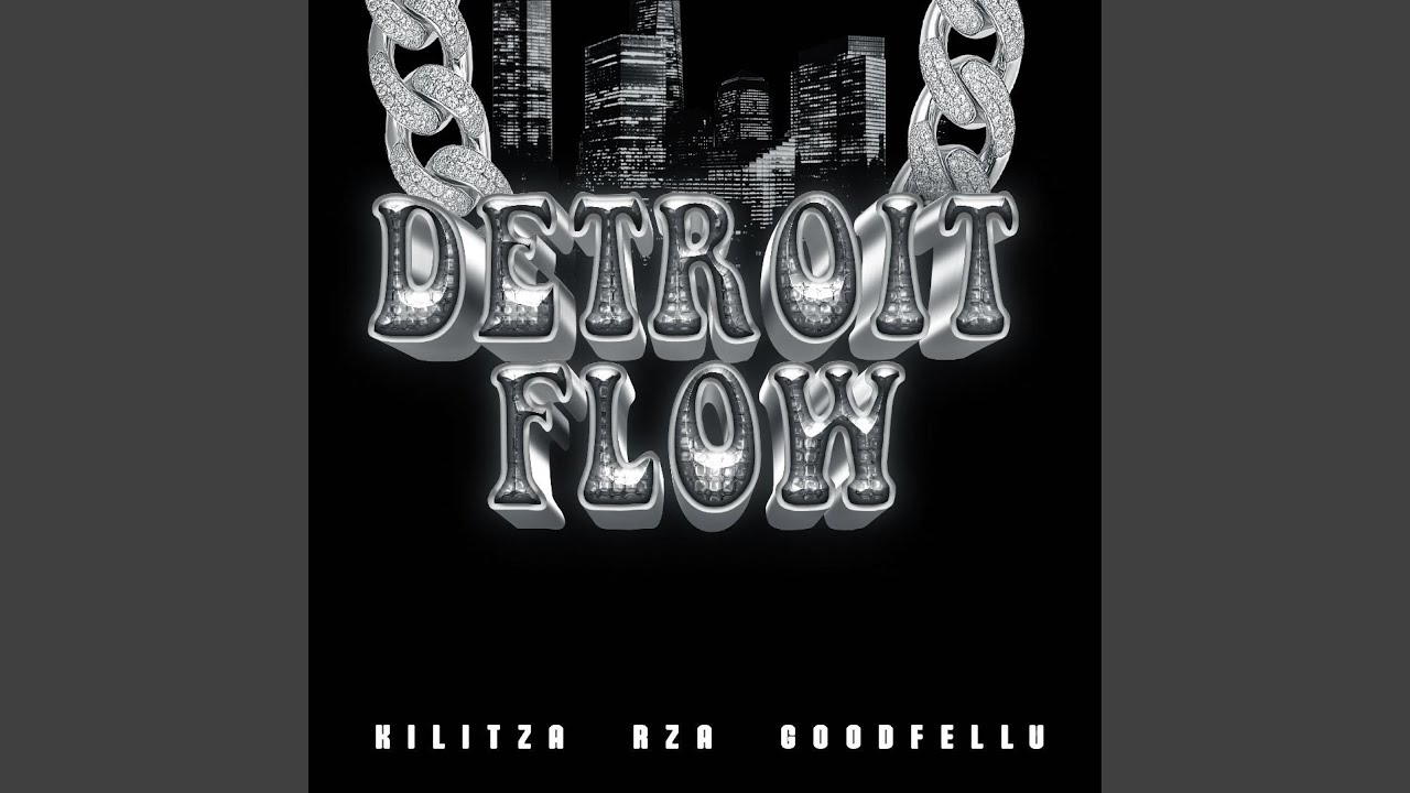 DETROIT FLOW (feat. Rza & Goodfellv)