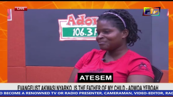 EVANGELIST AKWASI NYANKO IS THE FATHER OF MY CHILD - ADWOA YEBOAH - YouTube