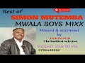 Best of Simon Mutemba||Mwala boys band mixx🔥¦¦@djkingjob.2573