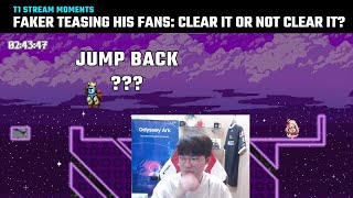 Faker teasing his fans: Clear it or Not clear it? 🤡 | T1 Faker Stream | T1 Funny Moments