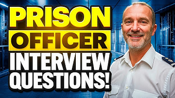 PRISON OFFICER INTERVIEW QUESTIONS & ANSWERS! (How to Pass Your Prison Guard Interview!)