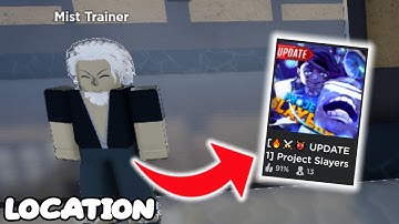 Muichiro/Mist Trainer Location + Requirements In Project Slayers Update 1