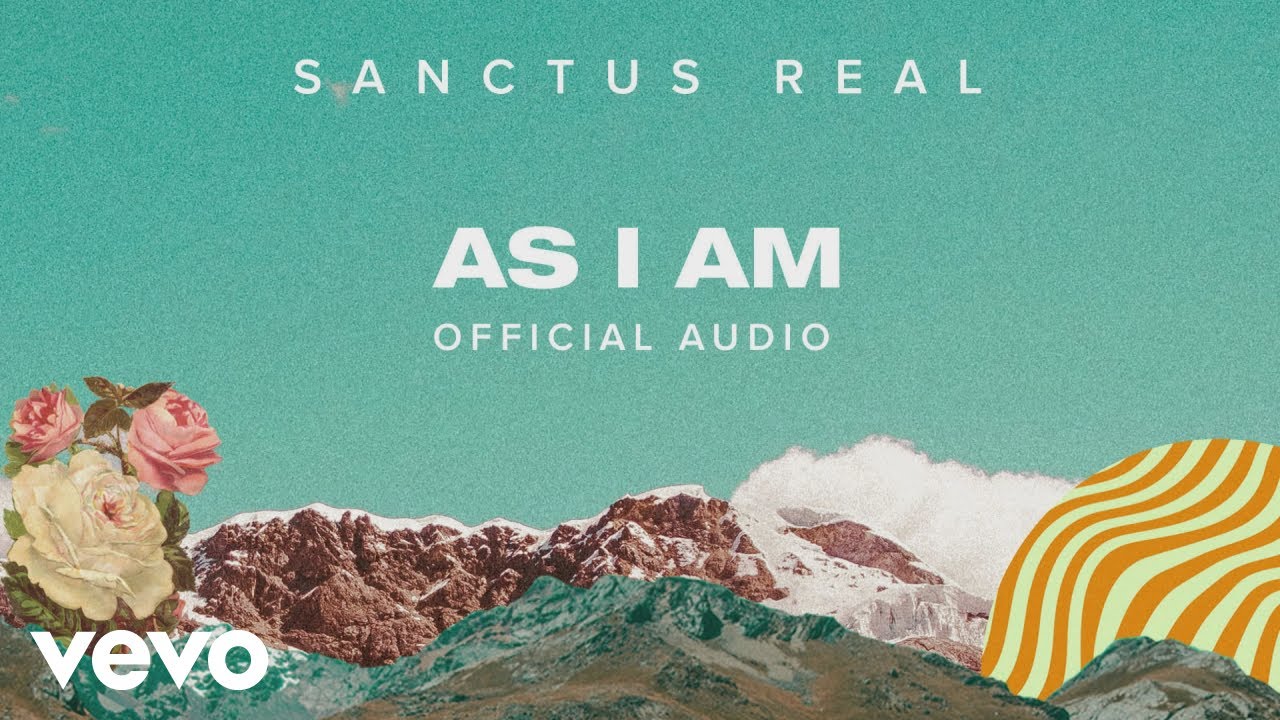 Sanctus Real - As I Am (Official Audio) - YouTube