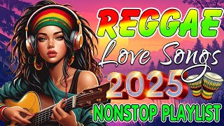 TOP REGGAE MIX 2025 🥁 OLDIES BUT GOODIES REGGAE SONGS 💋 TAGALOG REGGAE LOVE SONGS 2025