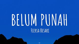 Belum Punah - Fiersa Besari (Lirik Lagu)