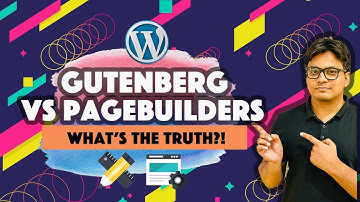 Gutenberg vs Page Builders: Elementor,Divi,Beaver builder and how they stack up against block editor