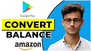 How to Convert Google Play Balance Into Amazon Gift Card (Quick & Easy) screenshot 3