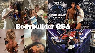 Bodybuilder Q&A | Prep Struggles, Balancing a Relationship, & More