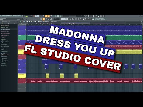 Madonna Dress You Up Fl Studio Cover With Madonna Vocals