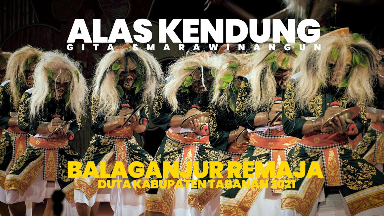 ALAS KENDUNG. BALAGANJUR REMAJA 2021. DUTA KABUPATEN TABANAN