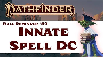How Do I Calculate My Innate Spell DC? (Pathfinder 2e Rule Reminder #59)