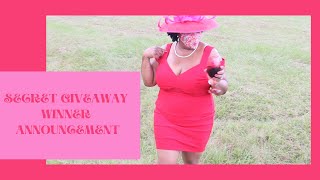 BEING AJANACLAIR - SECRET GIVEAWAY WINNER ANNOUNCEMENT