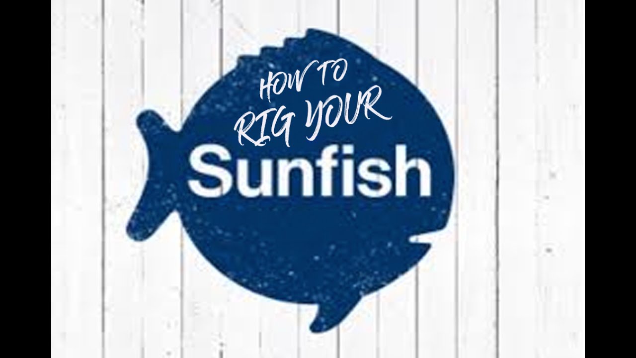 Rigging the Sunfish
