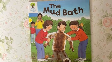 Native English: Oxford Reading Tree - Level 3 - The Mud Bath (Read by Miss Tracy)