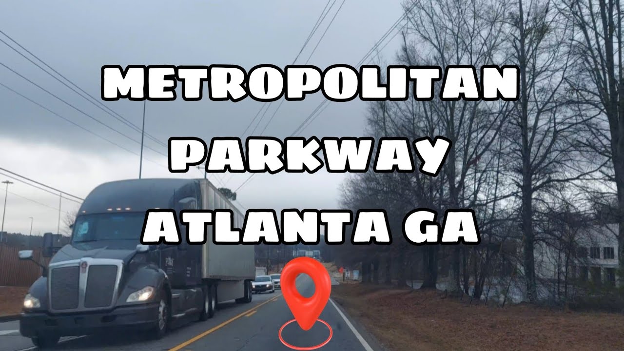 Trip to Metropolitan Parkway via I20 East to I75 South to Langford Parkway.  