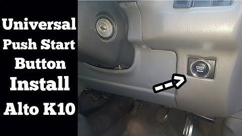 Universal Push Start Button Installation in Alto K10