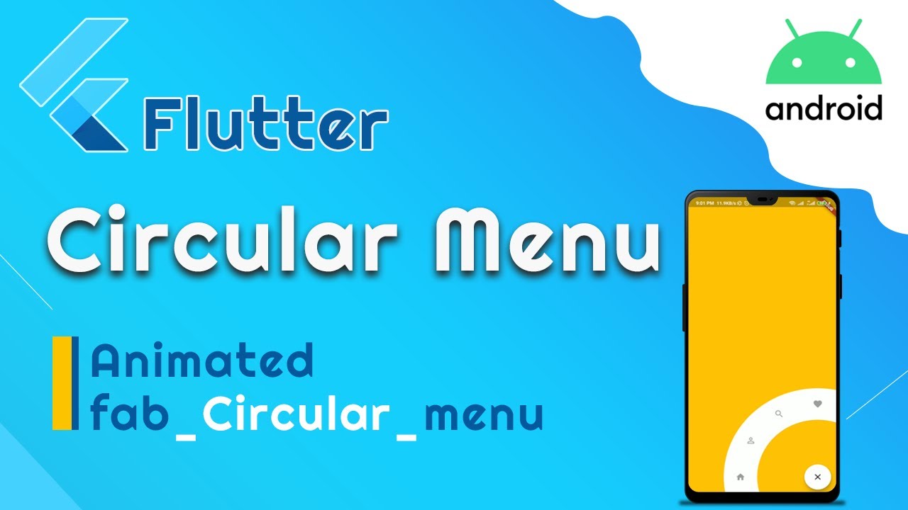 Flutter Menu example - AnimatedFab Circular Menu