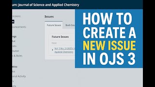 How to Create a New Issue in OJS 3