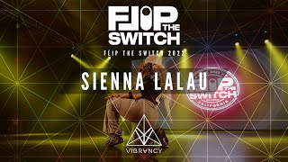 Sienna Lalau - Flip The Switch Show 2022