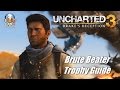 Uncharted 3 Remastered: Brute Beater Trophy Guide